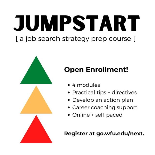 Just a friendly reminder (particularly for our new followers) that we offer several easily-accessible online courses, all 💥FREE💥 for Wake Forest alumni! 🎩 Take some time this summer to explore these courses made exclusively with our fellow Deacs in mind. 

What are they?⬇️

🟠 JUMPSTART [ for any age or stage of life/career, open enrollment, register and access at any time ] This is our premier job search strategy prep course designed to provide you clarity on your job search target, a refreshed resume and LinkedIn profile, greater understanding of the strength of your network, and a plan for what’s next.

🔵 YEAR ONE [ for alumni who are about to graduate or have graduated in the past year 🎓 (or alumni who are managers to new professionals), open enrollment, register and access at any time ] This course provides you with the tools and resources needed to figure out how to navigate work, life, relationships (at work), your personal development, and what comes next.

🟡 FIVE FOR YOUR FIRST FIVE [ for alumni who have graduated in the past 5️⃣ years, open enrollment, register and access at any time ] Learn about the five key competency areas that we believe all young professionals need to master in their first five years after college.

Learn more and register for any of these at the 🔗 in our bio!
